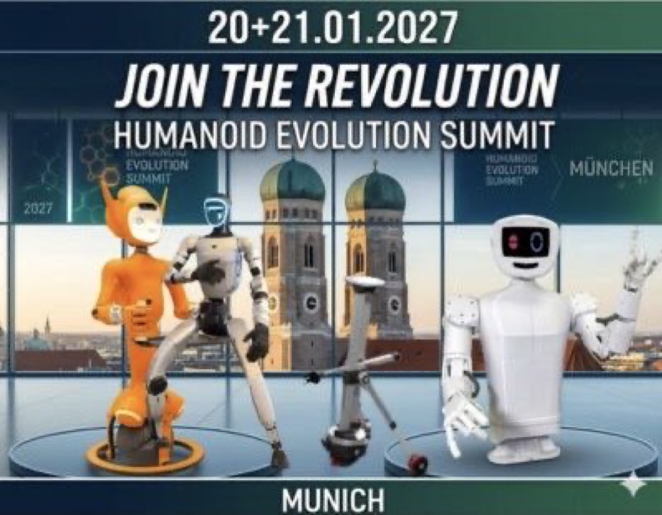 HUMANOID EVOLUTION SUMMIT 2027 6 HUMANOID EVOLUTION SUMMIT 2027 6